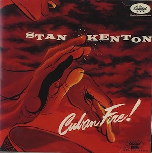 Stan Kenton Album Cover - Cuban Fire